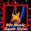 The 90s Music Game Show
